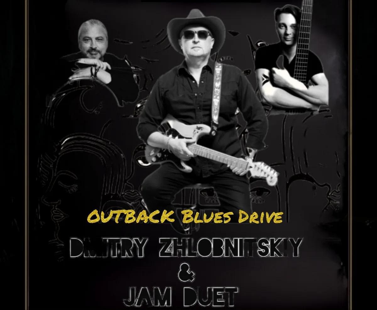 OUTBACK BLUES DRIVE. Концерт & джем. Дмитрий Жлобницкий & Jam Duet.